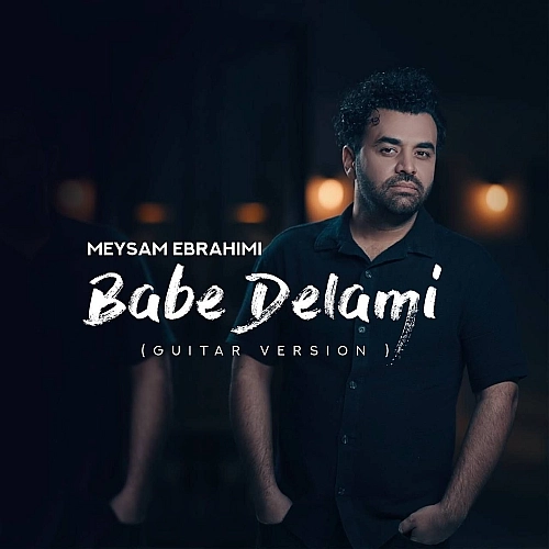 Cover artwork for Babe Delami (guitar Version) by Meysam Ebrahimi